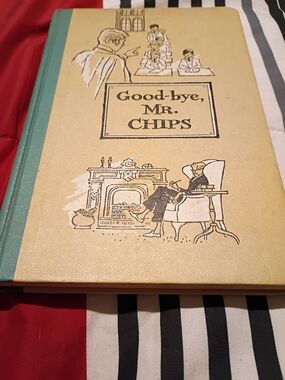 Good-bye, Mr. Chips Vintage Illustrated Hardcover — GUC OBO